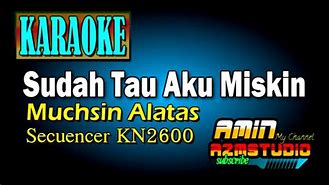 Lagu Mabuk Judi Karaoke Sudah Tau Aku Miskin Full Album